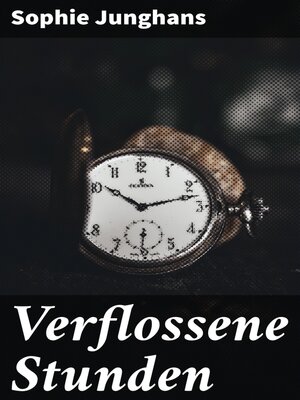 cover image of Verflossene Stunden